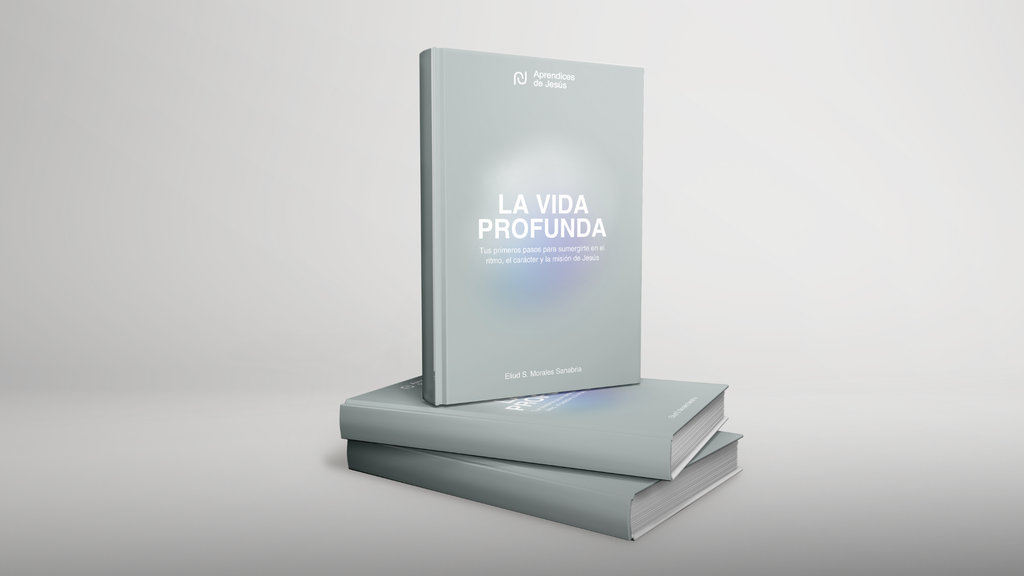 La Vida Profunda: Tus primeros pasos para sumergirte en el ritmo, carácter y misión de Jesús (Spanish Edition)